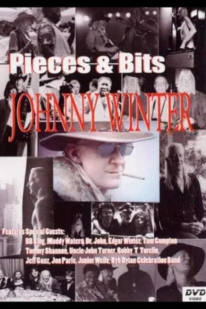 Постер: Johnny Winter: Pieces & Bits