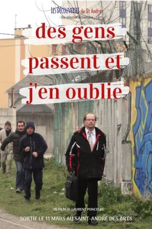 Постер: Des gens passent et j'en oublie