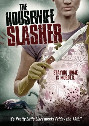 Постер: The Housewife Slasher