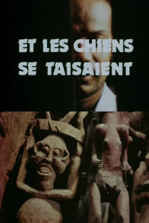 Постер: And the Dogs Were Silent