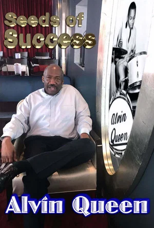 Постер: Seeds of Success - Alvin Queen