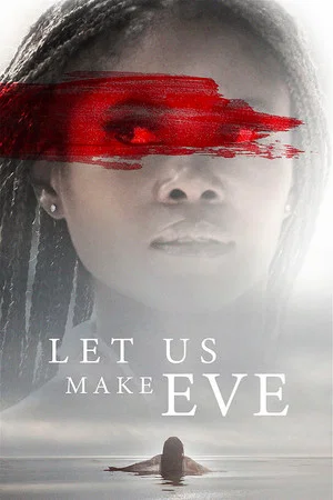 Постер: Let Us Make Eve