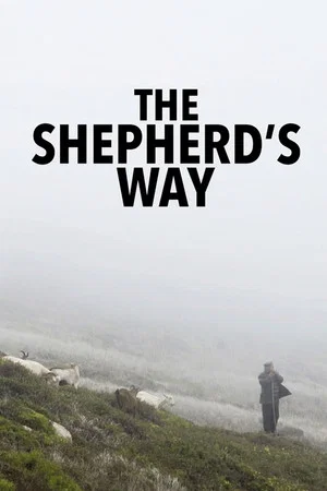Постер: The Shepherd's Way