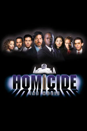 Постер: Homicide: The Movie