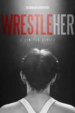 Постер: WrestleHer
