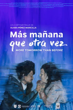 Постер: More Tomorrow Than Before