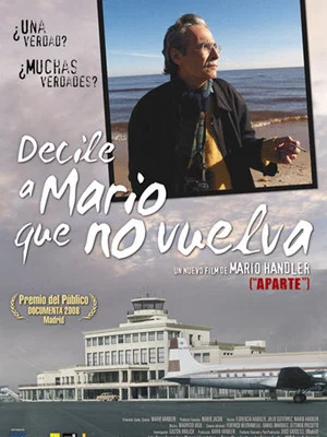 Постер: Tell Mario not to Come Back