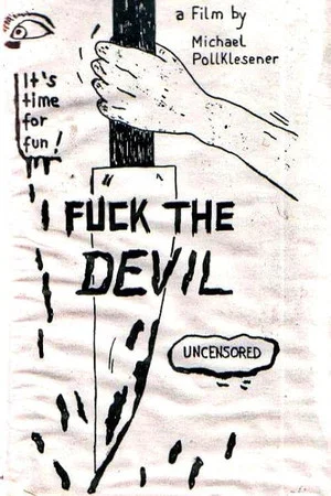 Постер: Fuck the Devil