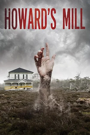 Постер: Howard’s Mill