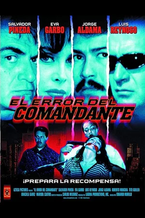 Постер: El error del comandante