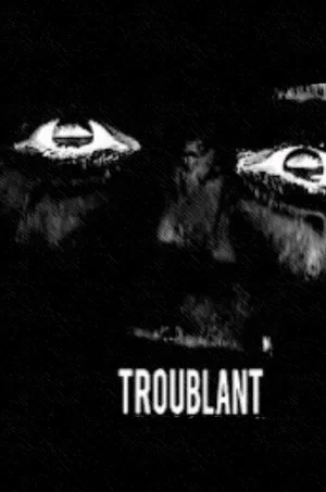 Постер: Troublant