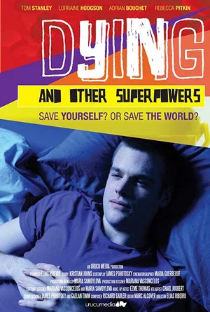 Постер: Dying and Other Superpowers