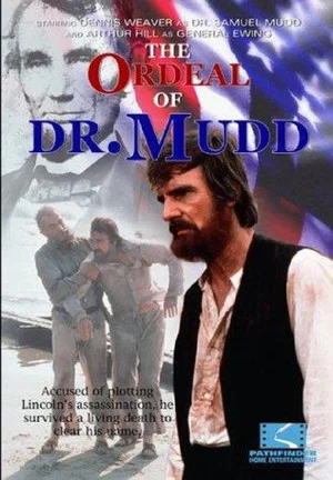 Постер: The Ordeal of Dr. Mudd