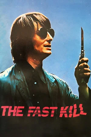 Постер: The Fast Kill