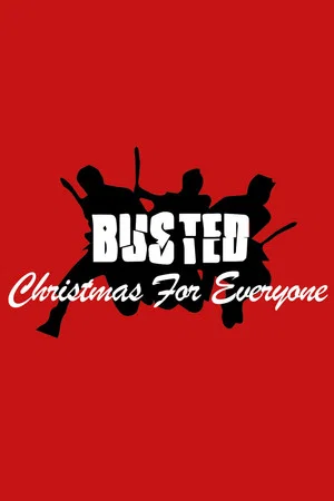 Постер: Busted: Christmas for Everyone