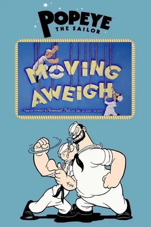 Постер: Moving Aweigh