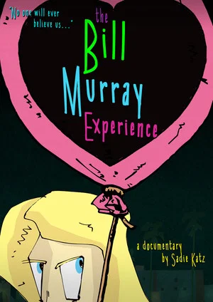 Постер: The Bill Murray Experience