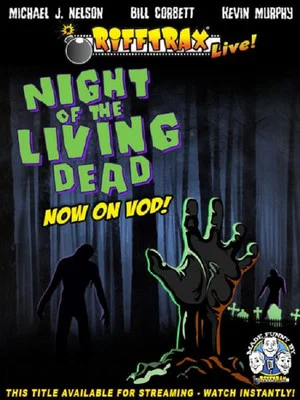 Постер: RiffTrax Live: Night of the Living Dead