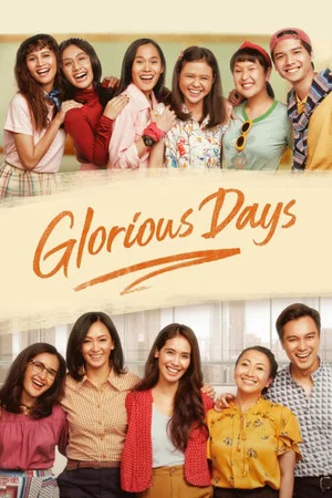 Постер: Glorious Days