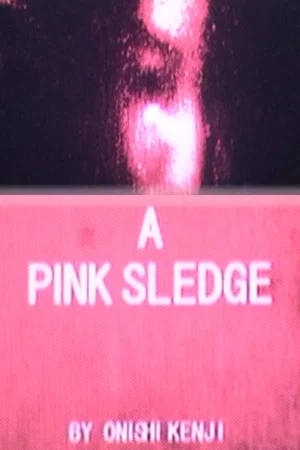 Постер: A Pink Sledge