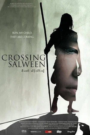 Постер: Crossing Salween