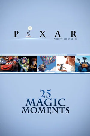 Постер: Pixar 25 Magic Moments