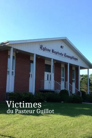 Постер: Victimes du Pasteur Guillot