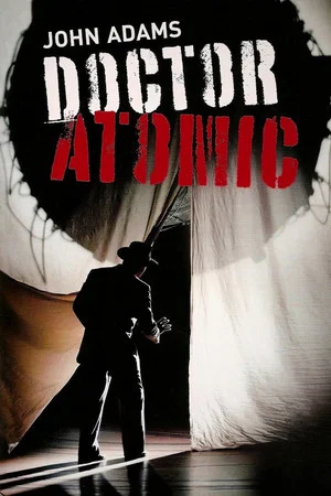 Постер: John Adams: Doctor Atomic