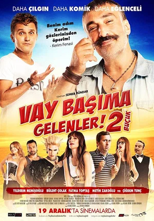 Постер: Vay Başıma Gelenler! 2 Buçuk