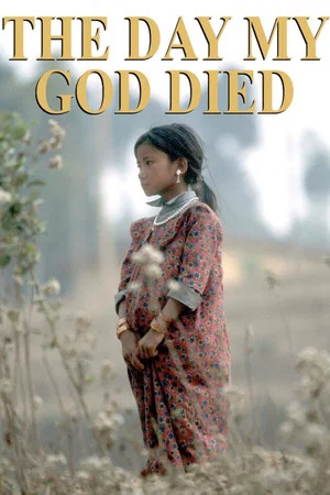 Постер: The Day My God Died