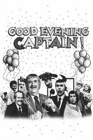 Постер: Good Evening, Captain