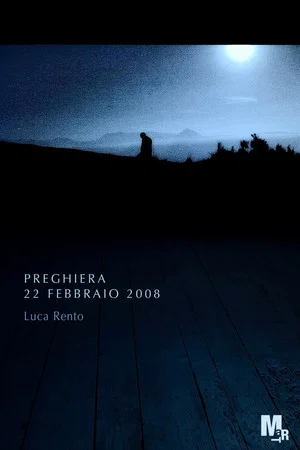Постер: Preghiera, 22 febbraio 2008