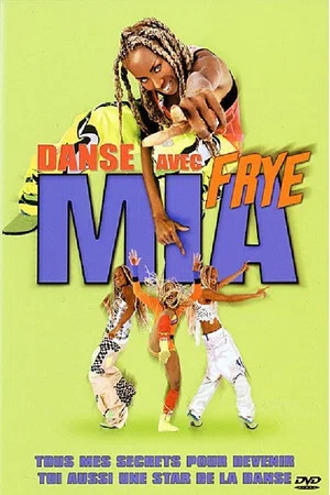 Постер: Danse avec Mia Frye