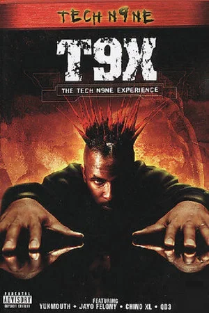 Постер: T9X: The Tech N9ne Experience