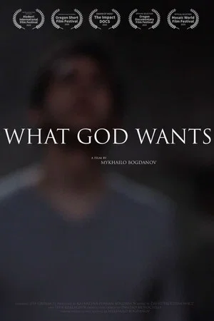 Постер: What God Wants