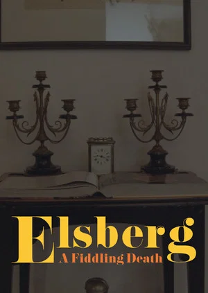 Постер: Elsberg - A Fiddling death