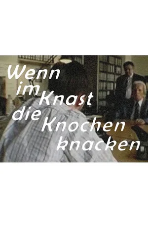Постер: WIKDKK - Wenn im Knast die Knochen knacken
