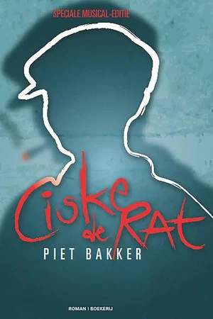 Постер: Ciske de Rat De Musical