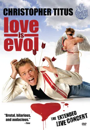 Постер: Christopher Titus: Love Is Evol