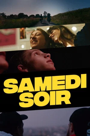 Постер: Samedi soir