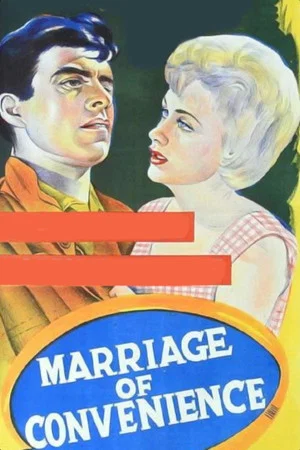 Постер: Marriage of Convenience