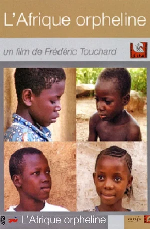 Постер: L’Afrique orpheline