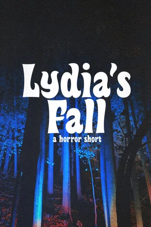 Постер: Lydia’s Fall