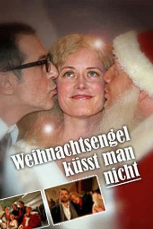 Постер: Weihnachtsengel küsst man nicht