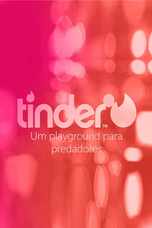 Постер: Tinder: A Predator's Playground