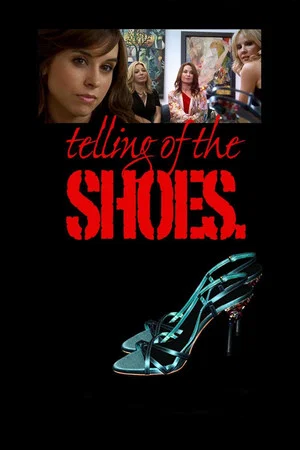Постер: Telling of the Shoes