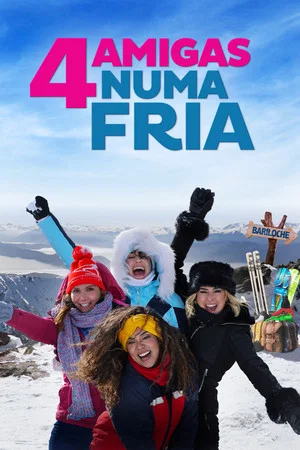 Постер: Quatro Amigas Numa Fria