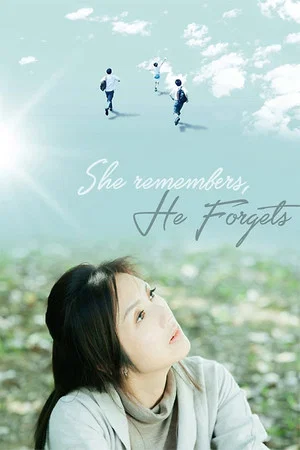 Постер: She Remembers, He Forgets