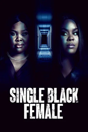 Постер: Single Black Female