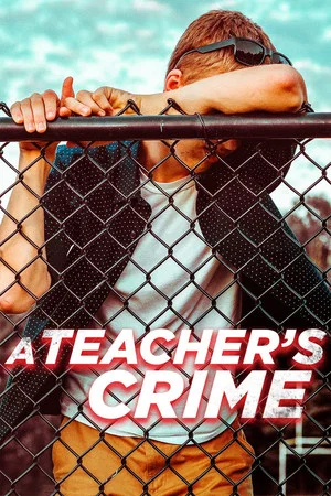 Постер: A Teacher's Crime